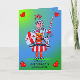 Valentines knight in shining armor card