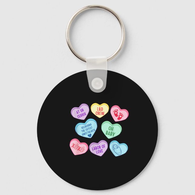 Valentines Labor And Delivery Nurse Heart Candy La Key Ring (Front)
