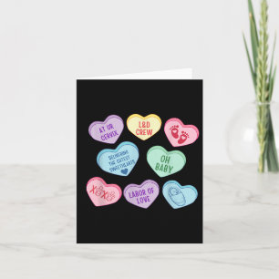Valentines Labour And Delivery Nurse Heart Candy L Card