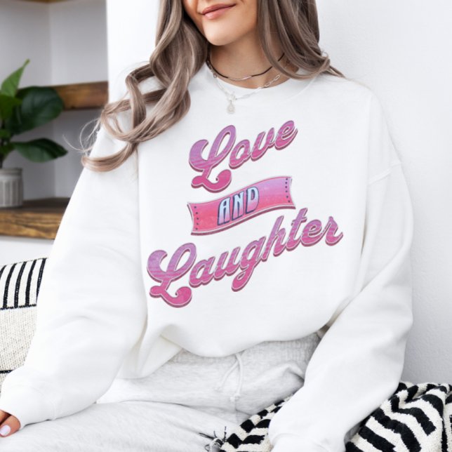 Valentine's Love and Laughter Sweatshirt (Creator Uploaded)