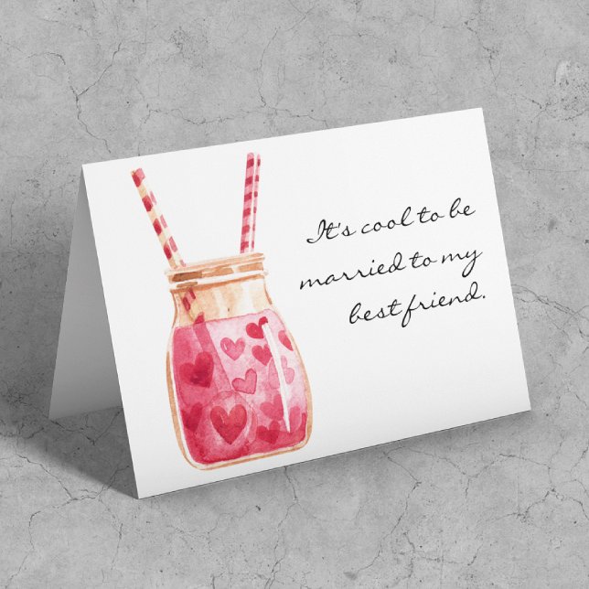 Valentines, Married to Best Friend Greeting Card (Creator Uploaded)