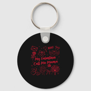 Valentine's mom my valentine's call me mama wife m key ring