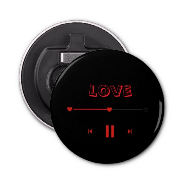 Valentine's Romantic  Badge— Cute Love Pin Button Bottle Opener (Front)