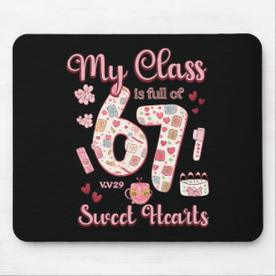 Valentine's Shirts My Cl Is Full Of 67 Sweethearts Mouse Mat