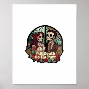 Valentines Till Death Do Us Part Classic Look Poster