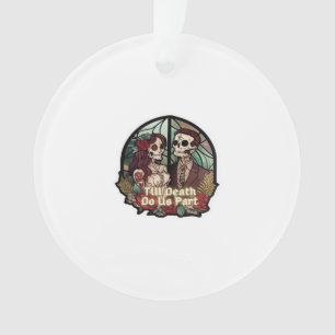 Valentines Till Death Do Us Part Classic Ornament