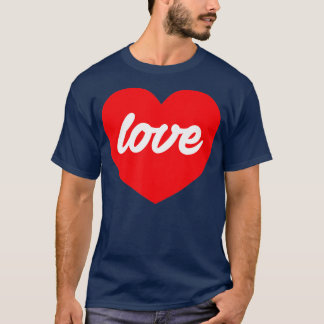 Valentines  - Valentines T  Gifts Men Women  T-Shirt