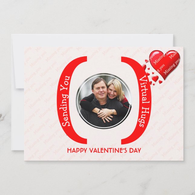 Valentine's VIRTUAL HUGS Photo Missing You Card (Front)
