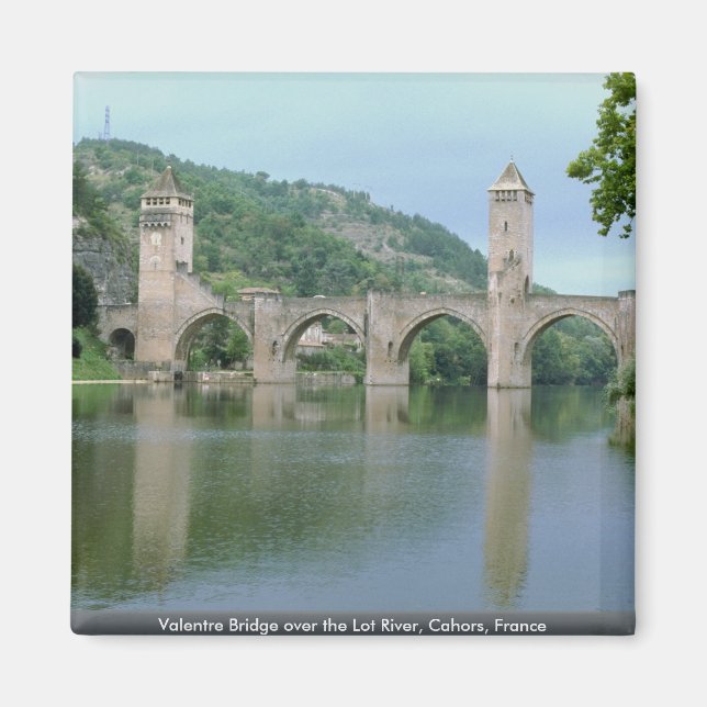 Valentre Bridge over the Lot River, Cahors, France Magnet (Front)