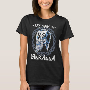Valhalla Celtic Viking Norse Warrior Viking T-Shirt