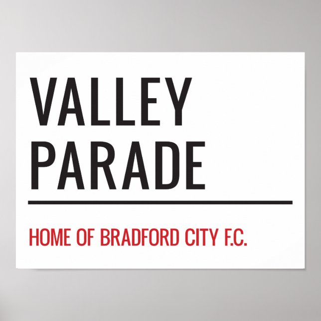 Valley Parade Stadium Street Sign (Front)