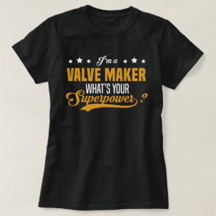 Valve Maker T-Shirt