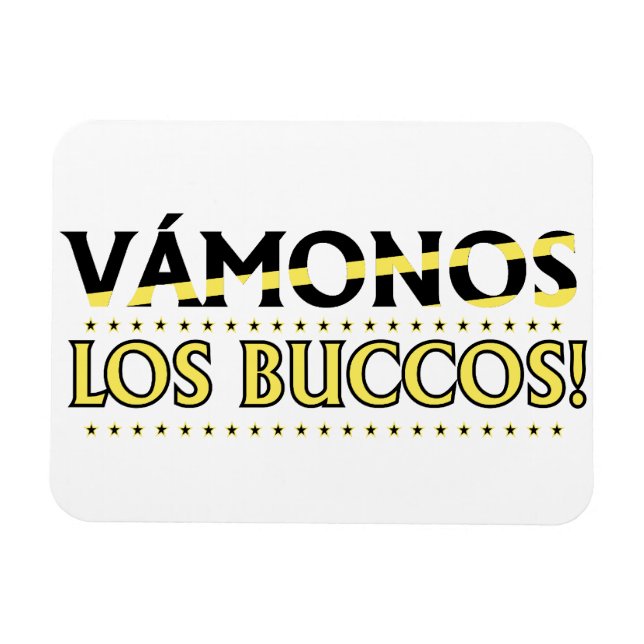 VAMONOS Los Buccos! Magnet! Magnet (Horizontal)