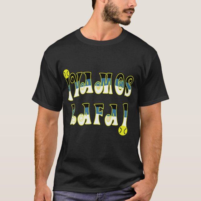 Vamos Rafa! T-Shirt (Front)