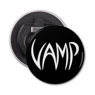 Vamp Text (Black/White) Version Bottle Opener