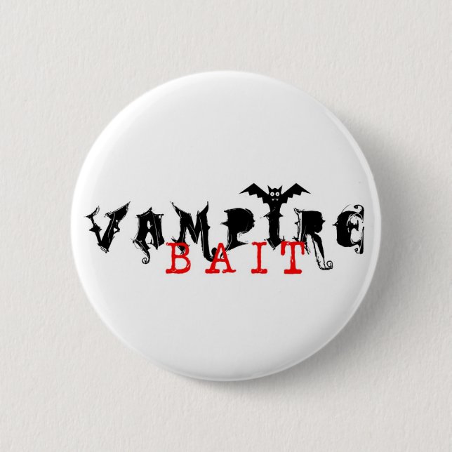 Vampire Bait - button (Front)