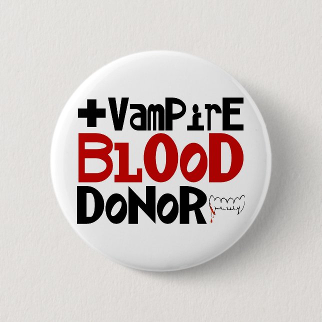 Vampire Blood Donor 6 Cm Round Badge (Front)
