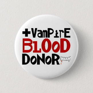 Vampire Blood Donor 6 Cm Round Badge