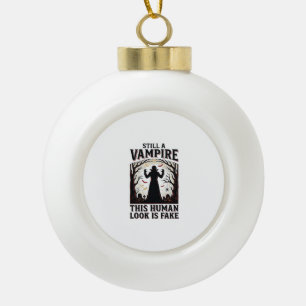 Vampire Costume Shirt Funny Halloween Human Disgui Ceramic Ball Christmas Ornament