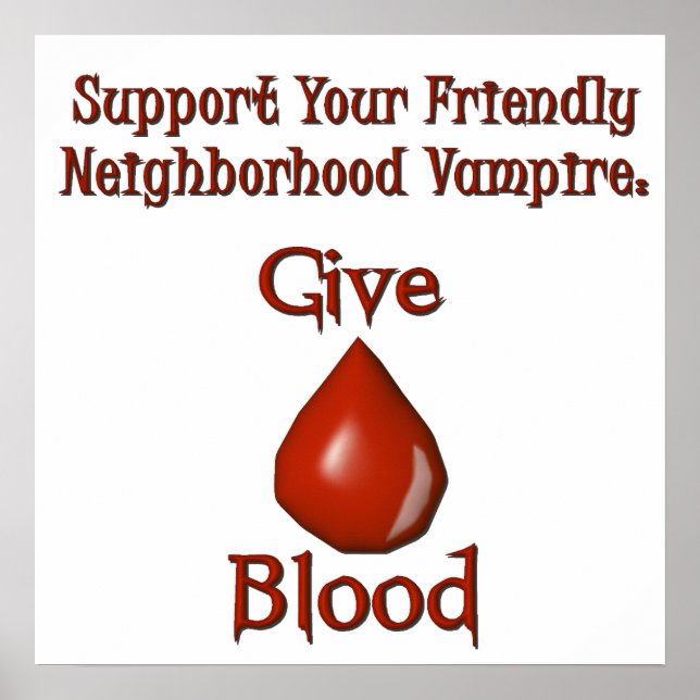 Vampire Give Blood Poster (Front)