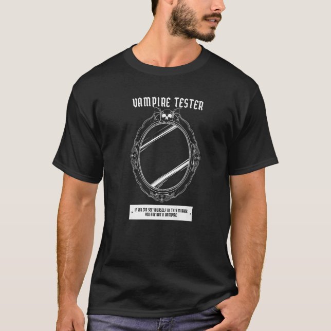 Vampire Tester Mirror Vampire Hunter T-Shirt (Front)