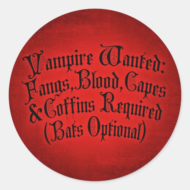 Vampire Wanted Classic Round Sticker (Front)