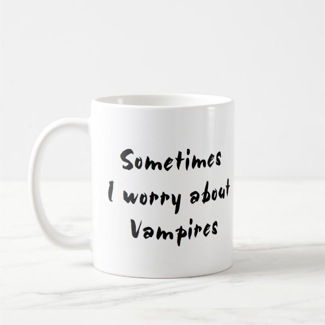 vampire worry about coffee mug (Left)
