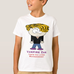 Vampire Zak,  Taste you later T-Shirt