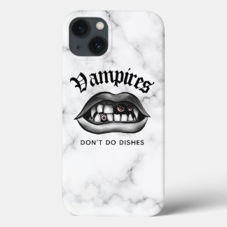 Vampires Don't Do Dishes Funny Goth iPhone 13 Case