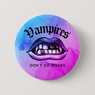 Vampires Don't Do Dishes Funny Vaporwave 6 Cm Round Badge