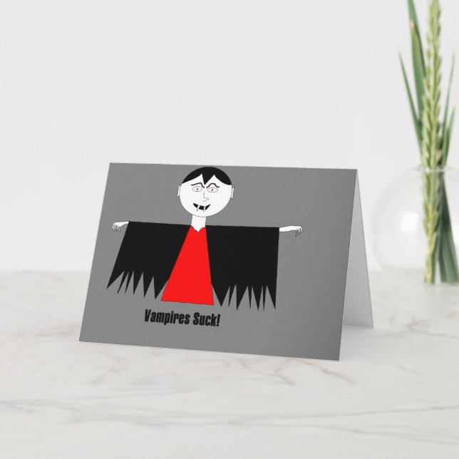 "Vampires Suck!" Get Well Card (Front)