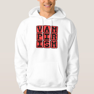 Vampirism, Love of Vampires and Vampire Lore Hoodie