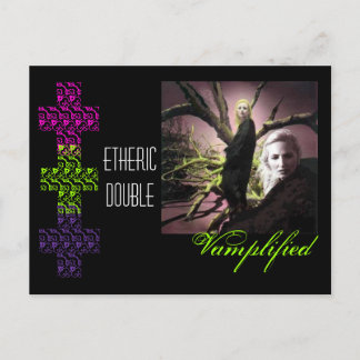 Vamplified etheric double... postcard