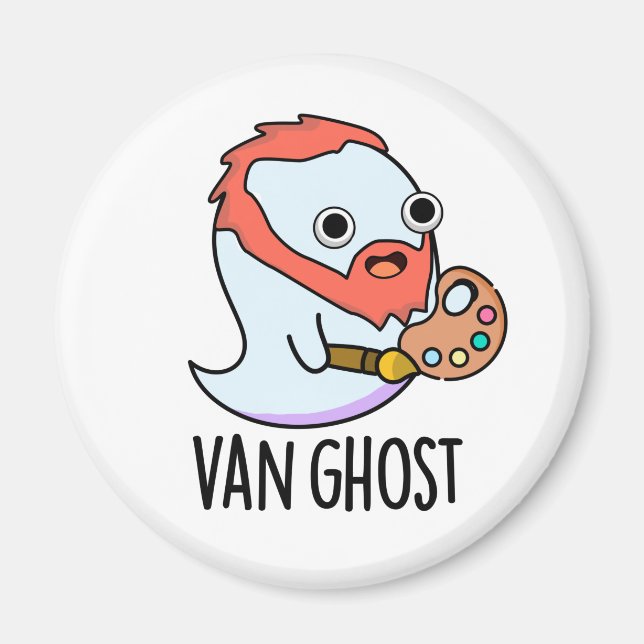 Van Ghost Funny Artist Ghost Pun  Magnet (Front)