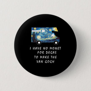 Van Gogh Road Trip T Shirt Funny Caravan Camping T 6 Cm Round Badge