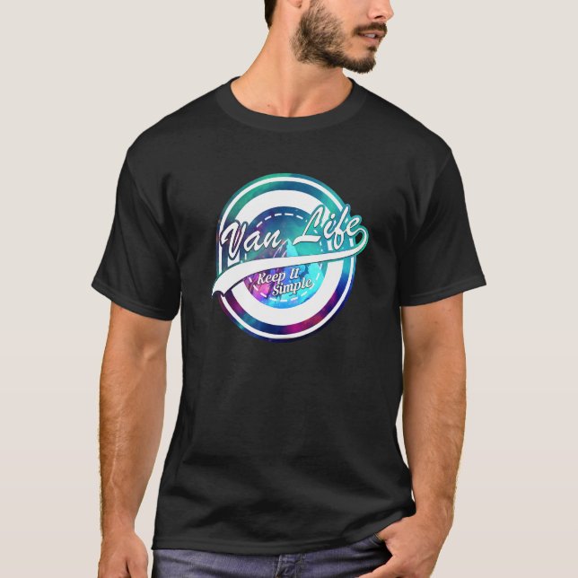 Van Life Keep It Simple T-Shirt (Front)