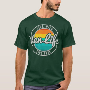 Van Life Retro Vintage Clothing Vanlife Nomads Liv T-Shirt
