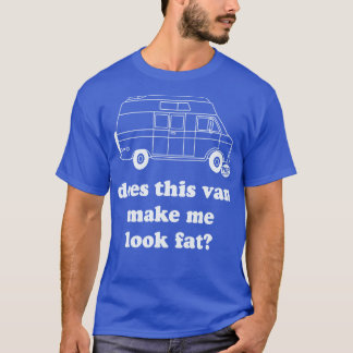 VAN LOOK FAT T-Shirt