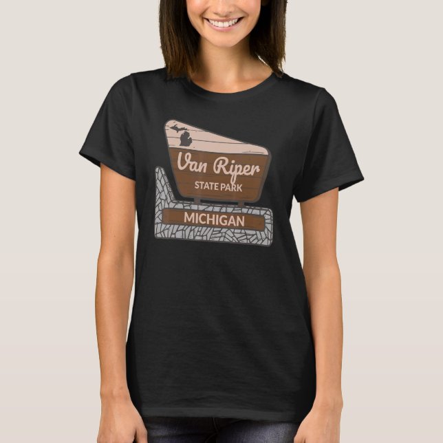 Van Riper State Park Michigan MI Welcome Sign Vaca T-Shirt (Front)
