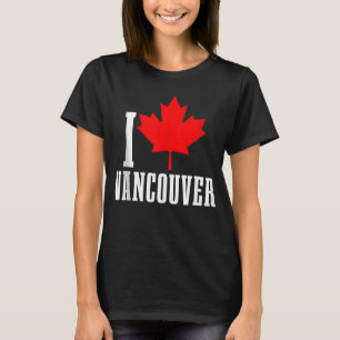 Vancouver BC Canada Maple Leaf Canadian Flag Pride T-Shirt