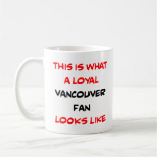 vancouver fan, loyal coffee mug