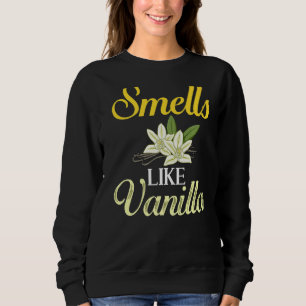 Vanilla Beans Extract Bourbon Ice Cream Paste Powd Sweatshirt