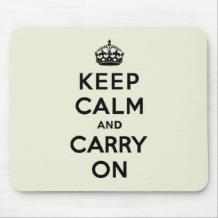 Vanilla Keep Calm and Carry On Mouse Mat