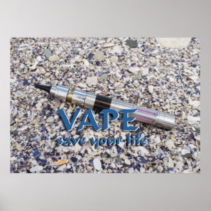 Vape and save your life poster
