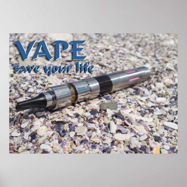 Vape and save your life poster (Front)
