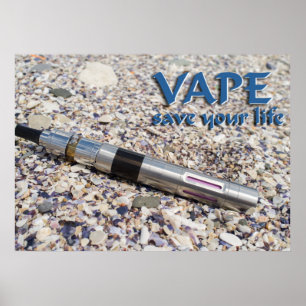 Vape and save your life poster