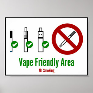 Vape Friendly Area Poster