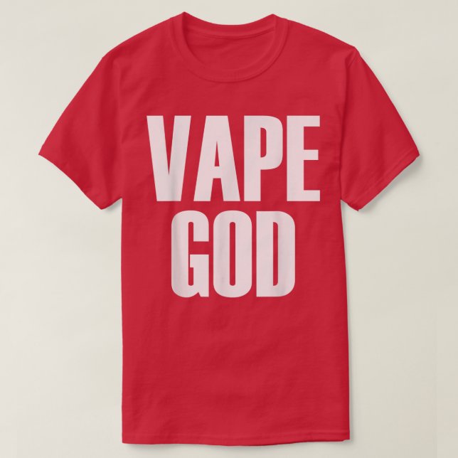 Vape God Dank Meme Funny Vape Nation Novelty  T-Shirt (Design Front)