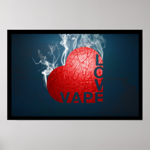 Vape Love Poster