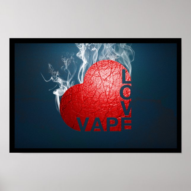 Vape Love Poster (Front)